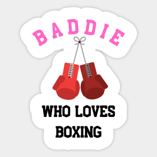 Baddie who loves boxing Sticker